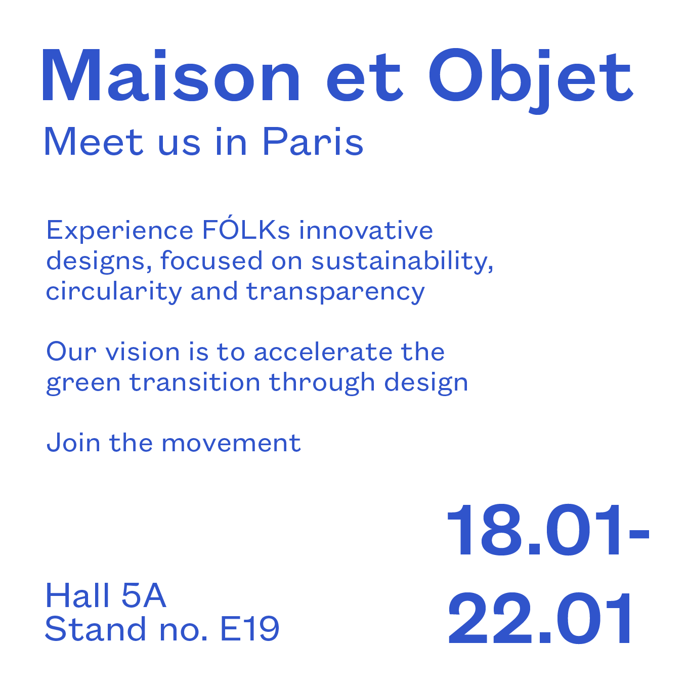 Meet us at Maison et Objet